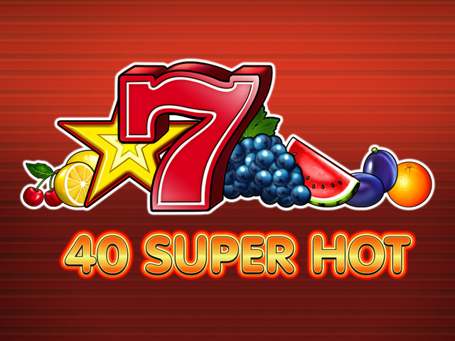 Ovocný výherní automat 40 Super Hot